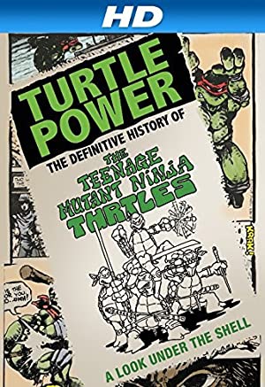 Turtle Power: The Definitive History of the Teenage Mutant Ninja Turtles (2014) M4uHD Free Movie