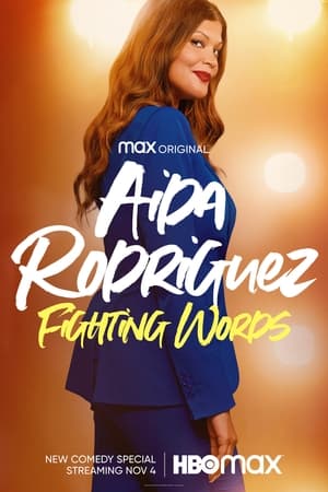 Aida Rodriguez: Fighting Words (2021) Free Movie