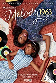An American Girl Story: Melody 1963  Love Has to Win (2016) Free Movie M4ufree