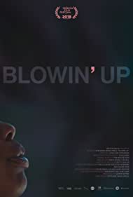 Blowin Up (2018) M4uHD Free Movie