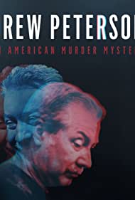 Drew Peterson: An American Murder Mystery (2017) M4uHD Free Movie