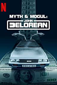 Myth & Mogul: John DeLorean (2021 ) M4uHD Free Movie