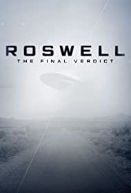 Roswell: The Final Verdict (2021 ) M4uHD Free Movie