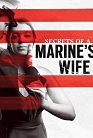 Secrets of a Marines Wife (2021) Free Movie