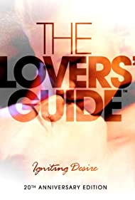 The Lovers Guide Igniting Desire (2011) Free Movie