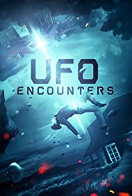 UFO Encounters (2019) M4uHD Free Movie