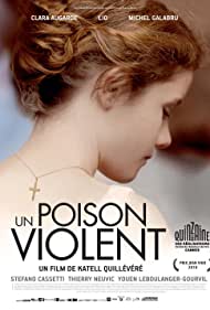 Un poison violent (2010) Free Movie M4ufree