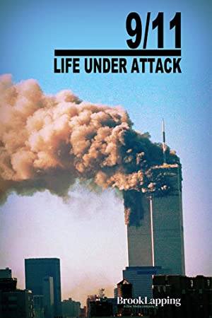 9/11: Life Under Attack (2021) Free Movie M4ufree