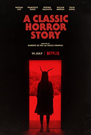 A Classic Horror Story (2021) Free Movie M4ufree