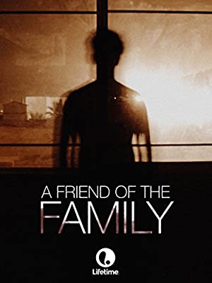 A Friend of the Family (2005) Free Movie