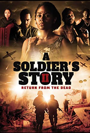 A Soldiers Story 2: Return from the Dead (2018) M4uHD Free Movie