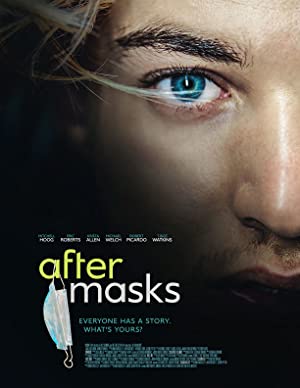 After Masks (2021) Free Movie M4ufree