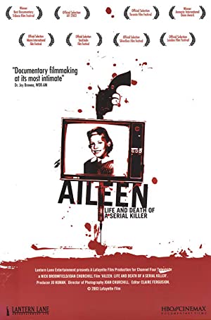 Aileen: Life and Death of a Serial Killer (2003) Free Movie