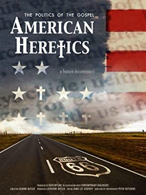 American Heretics: The Politics of the Gospel (2019) M4uHD Free Movie