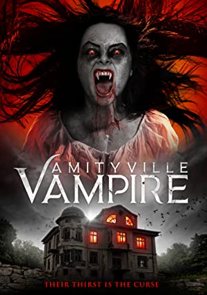 Amityville Vampire (2021) Free Movie