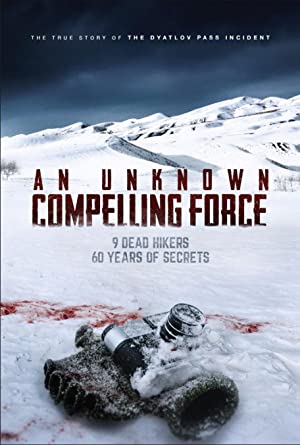 An Unknown Compelling Force (2021) Free Movie M4ufree