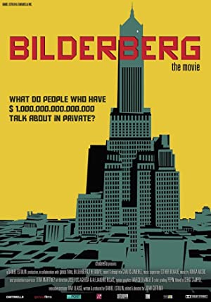 Bilderberg: The Movie (2014) M4uHD Free Movie