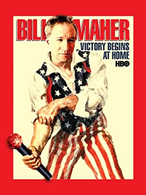 Bill Maher: Victory Begins at Home (2003) Free Movie