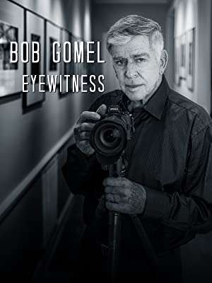 Bob Gomel: Eyewitness (2020) Free Movie M4ufree