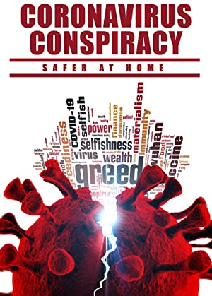 Coronavirus Conspiracy (2021) Free Movie