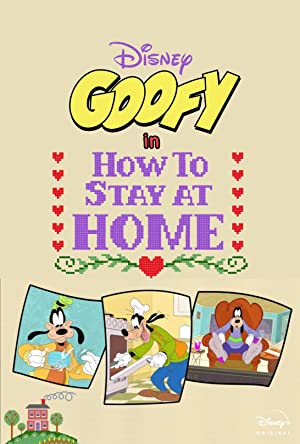 Disney Presents Goofy in How to Stay at Home (2021) M4uHD Free Movie