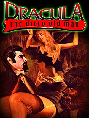 Dracula (The Dirty Old Man) (1969) M4uHD Free Movie
