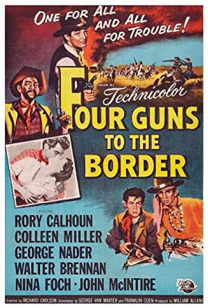 Four Guns to the Border (1954) M4uHD Free Movie