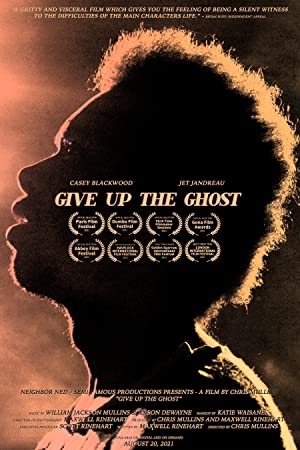 Give Up the Ghost (2021) Free Movie