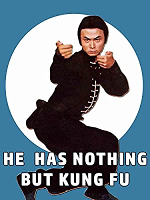 He Has Nothing But Kung Fu (1977) Free Movie M4ufree