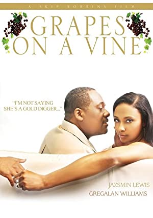 Grapes on a Vine (2008) Free Movie
