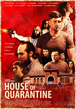 House of Quarantine (2020) M4uHD Free Movie