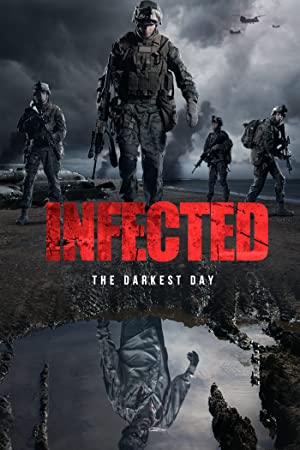 Infected: The Darkest Day (2021) Free Movie M4ufree