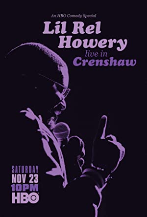 Lil Rel Howery: Live in Crenshaw (2019) M4uHD Free Movie