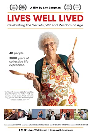 Lives Well Lived (2018) Free Movie