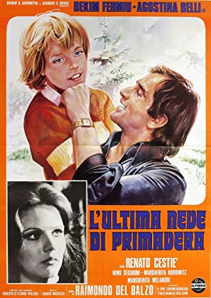 Lultima neve di primavera (1973) Free Movie