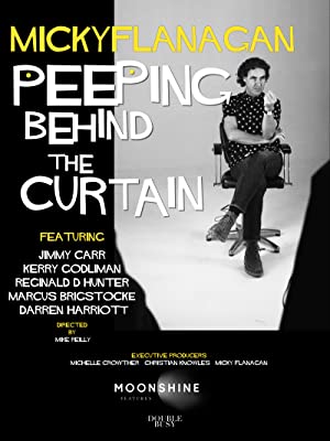 Micky Flanagan: Peeping Behind the Curtain (2020) Free Movie M4ufree