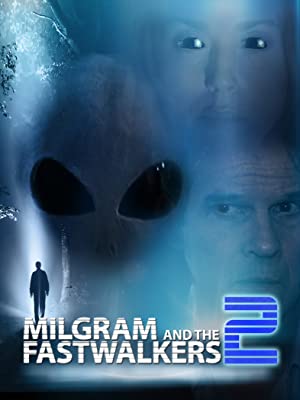 Milgram and the Fastwalkers 2 (2018) M4uHD Free Movie