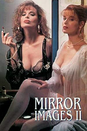 Mirror Images II (1993) Free Movie