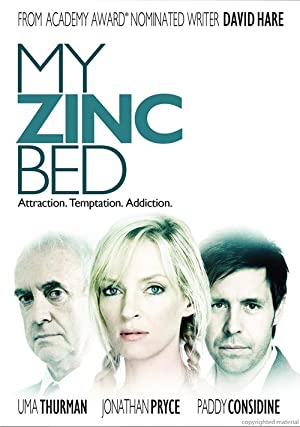 My Zinc Bed (2008) Free Movie M4ufree