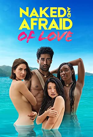 Naked and Afraid of Love (2021 ) Free Tv Series