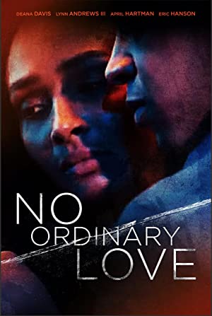 No Ordinary Love (2019) M4uHD Free Movie