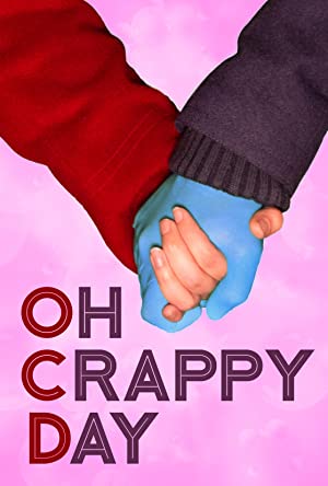 Oh Crappy Day (2018) M4uHD Free Movie