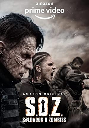 S.O.Z: Soldados o Zombies (2021 ) M4uHD Free Movie