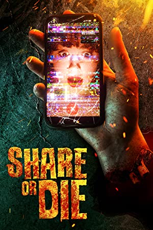 Share or Die (2021) Free Movie