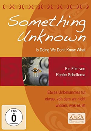 Something Unknown Is Doing We Dont Know What (2009) M4uHD Free Movie