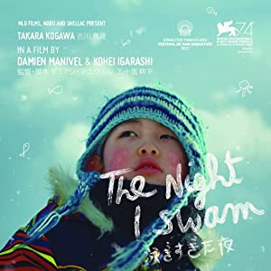 Takara  La nuit où jai nagé (2017) M4uHD Free Movie