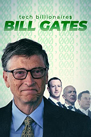 Tech Billionaires: Bill Gates (2021) M4uHD Free Movie