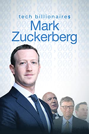 Tech Billionaires: Mark Zuckerberg (2021) Free Movie M4ufree