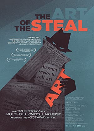 The Art of the Steal (2009) M4uHD Free Movie