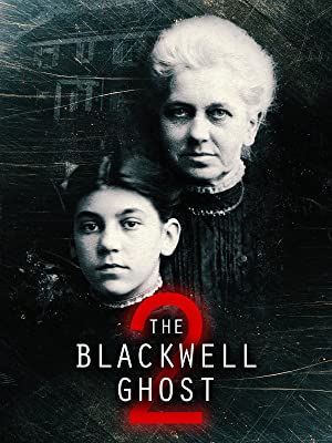 The Blackwell Ghost 2 (2018) M4uHD Free Movie